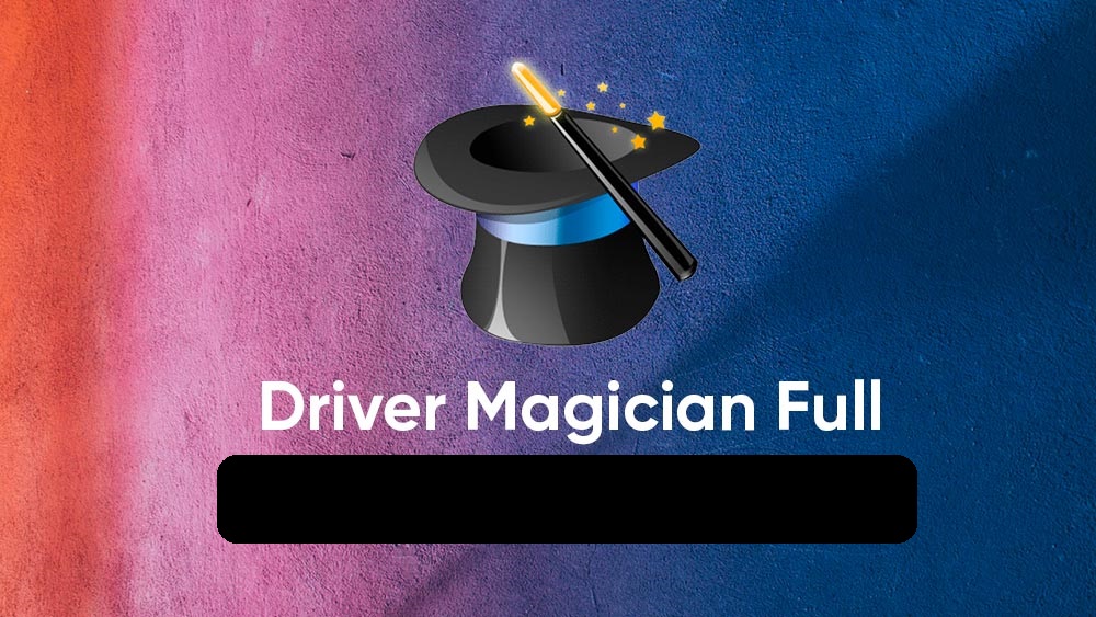 driver magician كامل